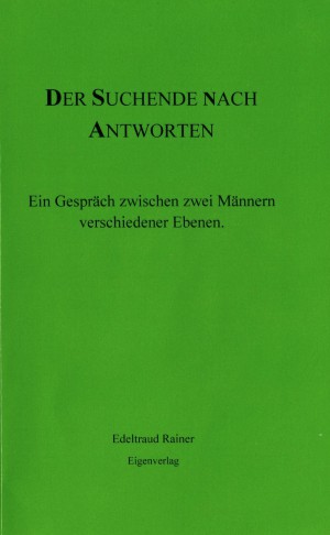 Der Suchende nach Antworten