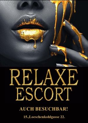 RELAXE ESCORT - ETWAS SÜSSES FÜR ZU HAUSE!