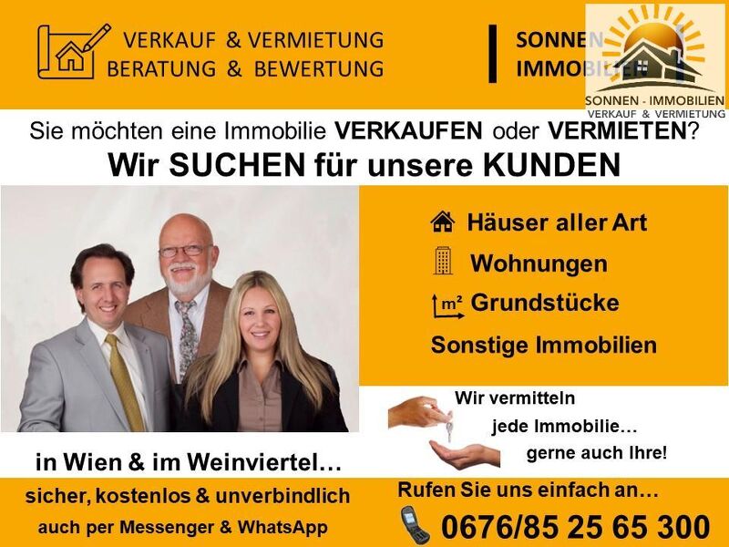 ! Immobilienbesitzer in Wien und Weinviertel aufgepasst ! Aktuell suchen wir: Einfamilienhäuser, Wohnungen, Grundstücke & sonstige Immobilien.