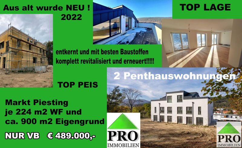 2 Penthausewohnungen TOP Lage im Piestingtal  mit Grundanteil.