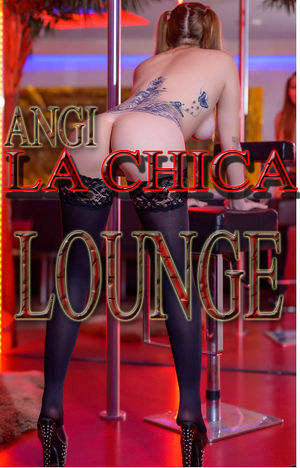 STUDIO LA CHICA LOUNGE - WILLKOMMEN IM SEXPARADIES