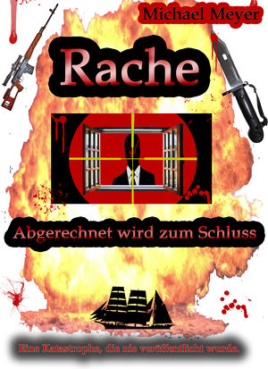 Rache  Abgerechnet wird zum Schluss