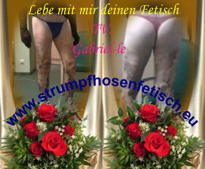 Nylon - Strumpfhosen - Fetisch - TV. Gabriel-le