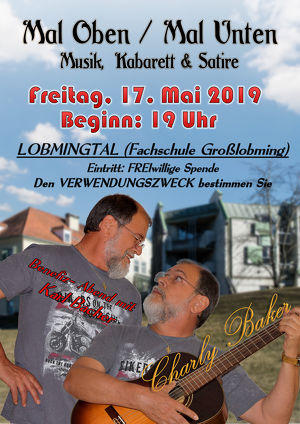 Mal Oben / Mal Unten - Musik, Kabarett, Satire - Benefiz- Abend