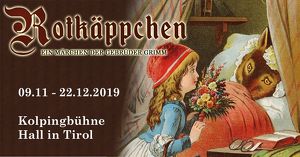Kolpingbühne Hall in Tirol: Rotkäppchen