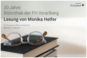 20 Jahr Bibliothek an der FH Vorarlberg – Lesung Monika Helfer