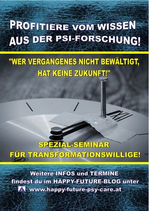 Seminar Wer Vergangenes nicht bewältigt hat keine Zukunft!