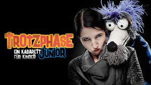 Trotzphase – Junior – Kabarett für Kinder