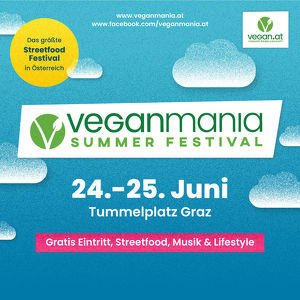 VEGANMANIA Graz 2022 - Vegan Streetfood Festival