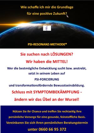 BERATUNGSTAGE zum Thema: WIE SCHAFFE ICH MIR DIE GRUNDLAGE FÜR EINE POSITIVE ZUKUNFT?