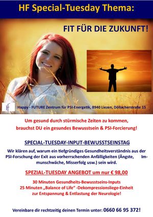 SPEZIAL TUESDAY bei HAPPY - FUTURE zum Thema: FIT für die ZUKUNFT