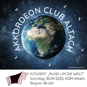 Konzert "Rund um die Welt" - Akkordeonclub Altach