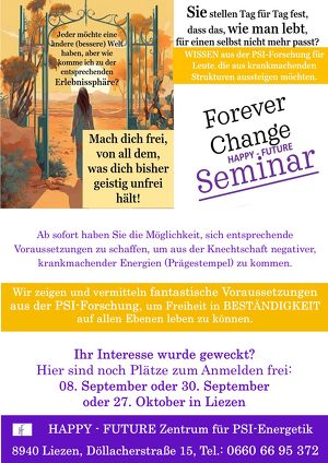 SEMINAR: Forever Change - FREIHEIT will gelernt sein.