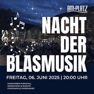 Nacht der Blasmusik 2025 in Purgstall/Erlauf