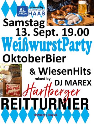 WeißwurstParty, Oktoberbier & WiesenHits - A B G E S A G T !!!!!
