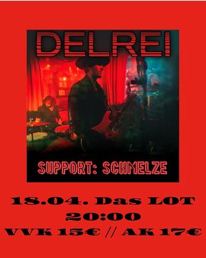 Live@LOT: DERLEI / SCHMELZE
