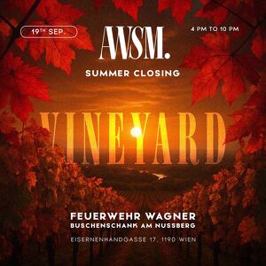AWSM. VINEYARD SUMMER CLOSING