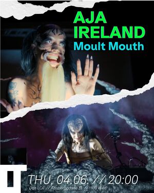 LOTinConcert: AJA IRELAND "Moult Mouth!