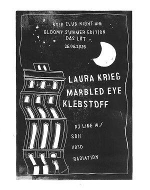 NOIR CLUB NIGHT #6: GLOOMY SUMMER EDITION