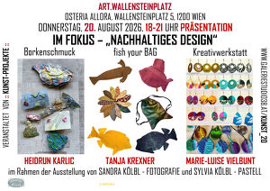 Kunstevent: Im Fokus � �Nachhaltiges Design�