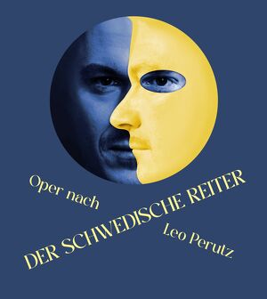 sirene Operntheater: Der schwedische Reiter